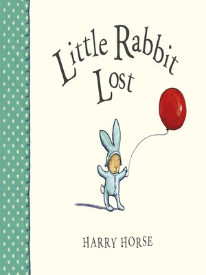cover image of Little Rabbit Lost